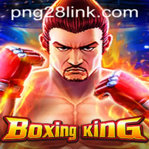 Innovative Gaming Experience: A Dive into BoxingKing and PNG28