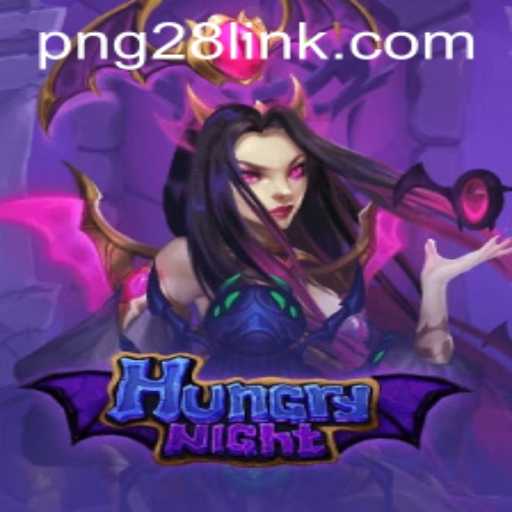 HungryNight: A New Gaming Sensation Inspired by PNG28